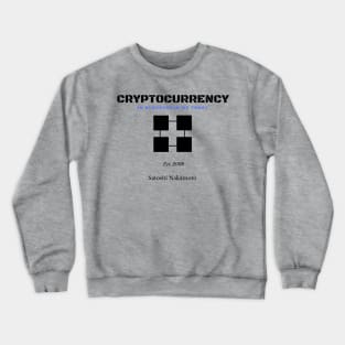 Cryto Secure Crewneck Sweatshirt